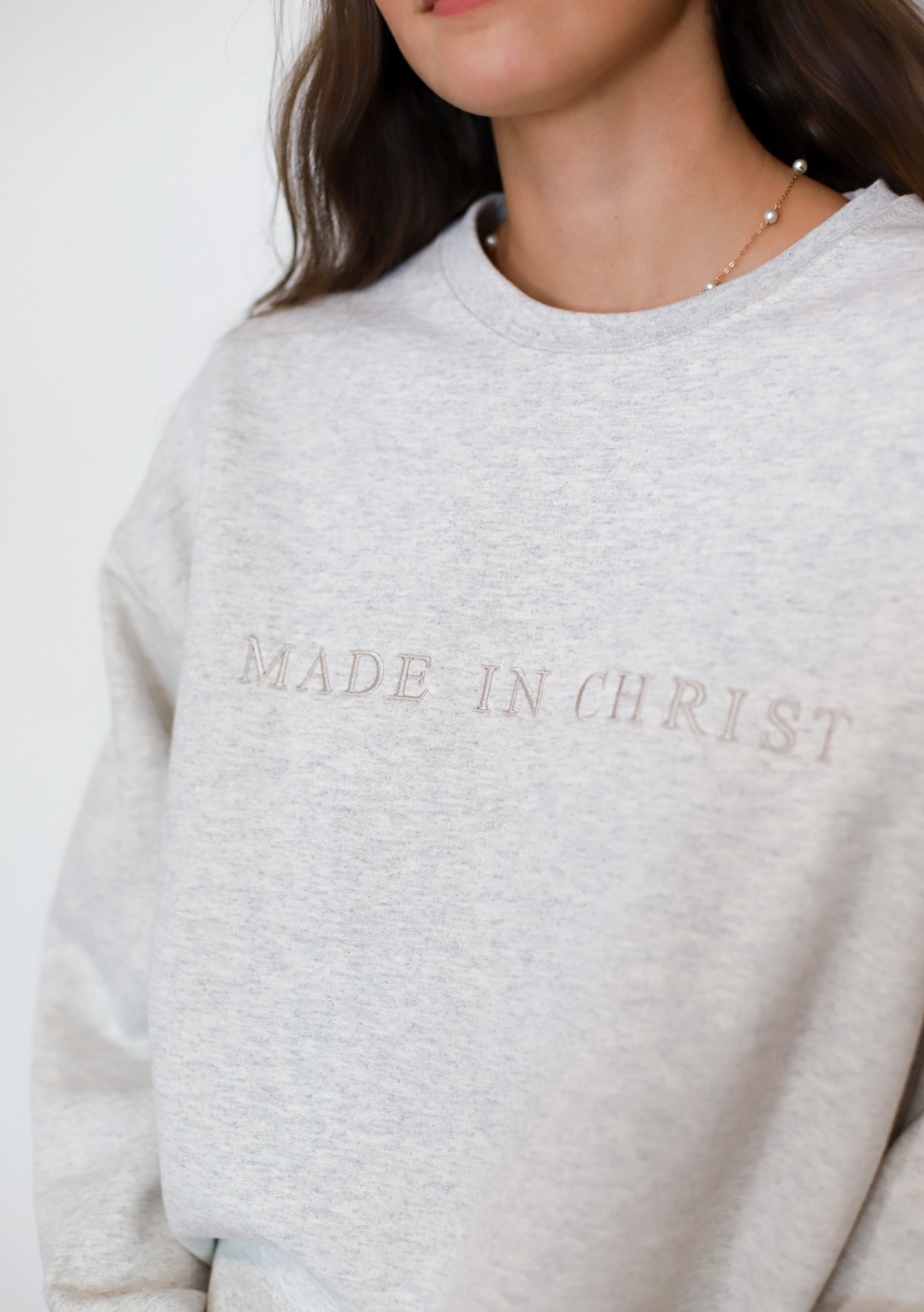 the MADE IN CHRIST crewneck